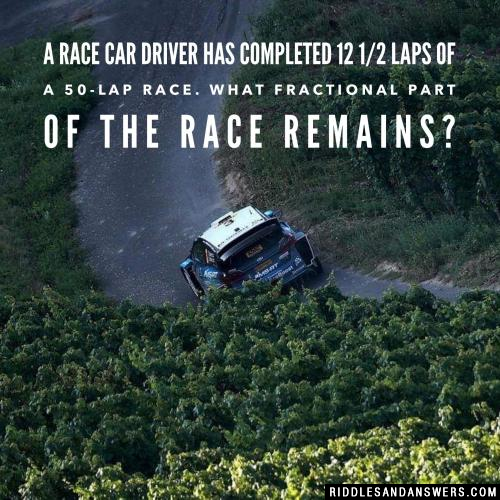 A race car driver has completed 12 1/2 laps of a 50-lap race. What fractional part of the race remains? 