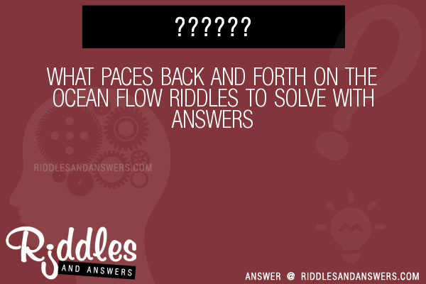 Ocean Flow Riddles